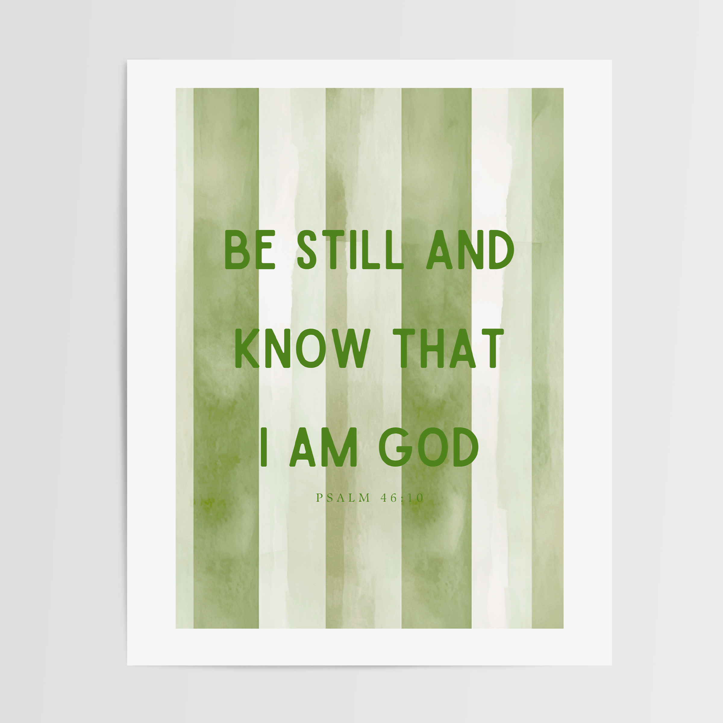 Be Still and Know that I am God Art Print - Modern Stripes (Psalm 46:10) - 4 colors