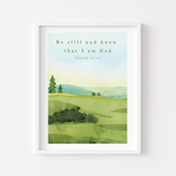 Be Still and Know that I am God Art Print - Rolling Hills Watercolor