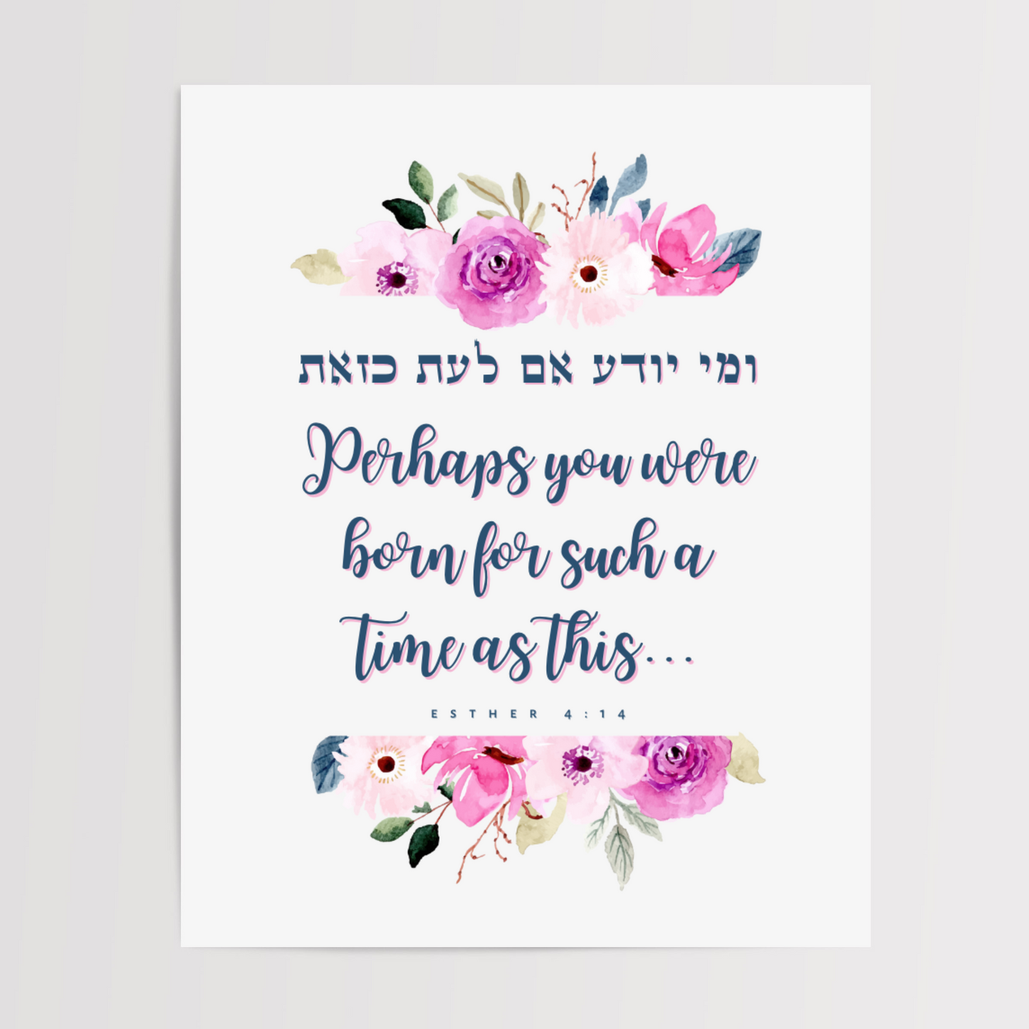 Esther 4:14 Floral Art Print