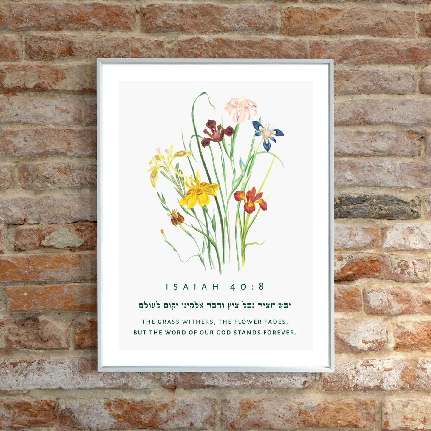 Isaiah 40:8 Floral Art Print