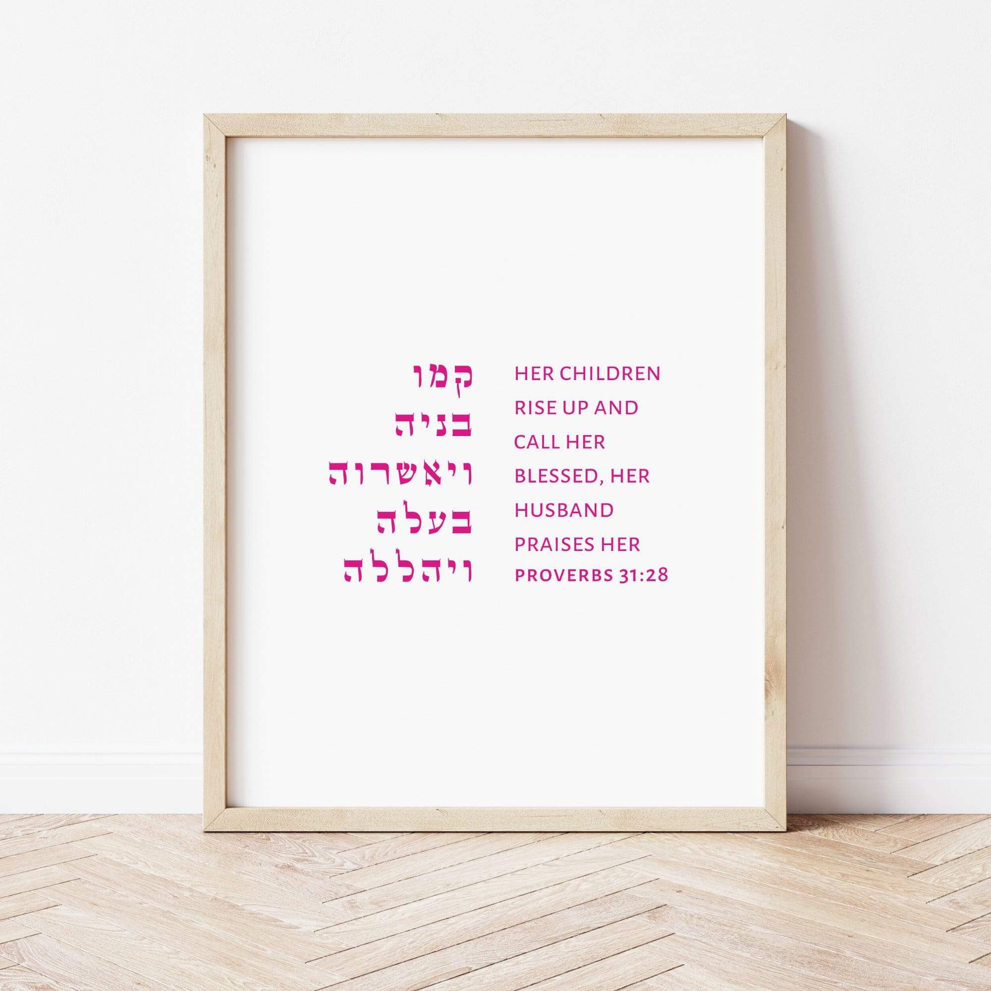 The Verse Proverbs 31:28 Proverbs 31:28 | Her children rise up and call her blessed Art & Gifts